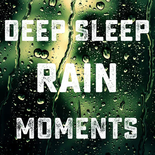 Deep Sleep Rain