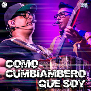 收聽Fievre Looka的Como Cumbiambero Que Soy歌詞歌曲