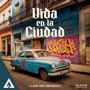 Vida En La Ciudad - Latin Trap and Beats dari Shifumi