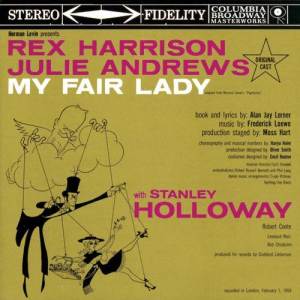 收聽Stanley Holloway的My Fair Lady: Get Me to the Church on Time歌詞歌曲