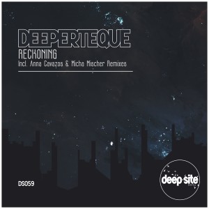 Dengarkan lagu Reckoning (Micha Mischer Remix) nyanyian Deeperteque dengan lirik