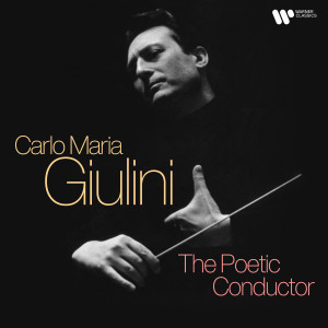 Carlo Maria Giulini的專輯The Poetic Conductor