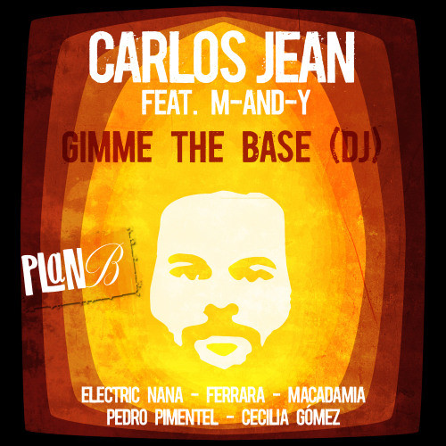 Gimme the Base (DJ) [Feat. M-AND-Y] (DJ版)