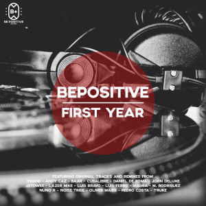 อัลบัม Be Positive - First Year ศิลปิน Various