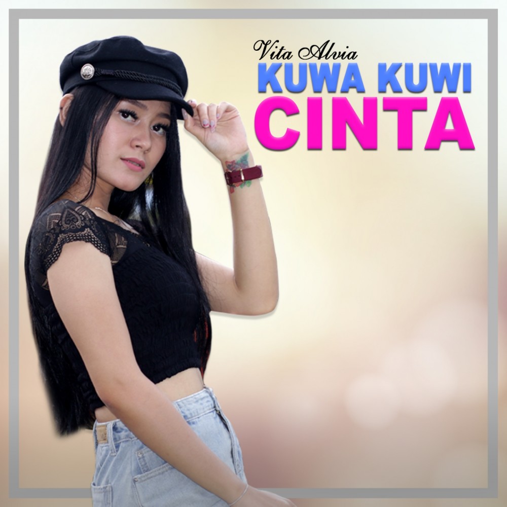 Kuwa Kuwi Cinta (Explicit)