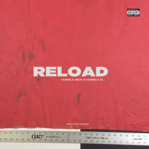 Album Reload (Explicit) from Humble Mari