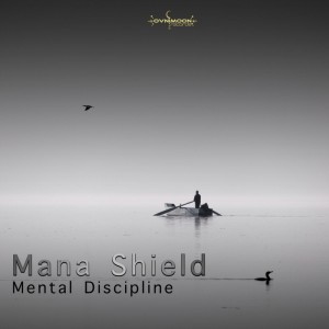Mana Shield的專輯Mental Discipline