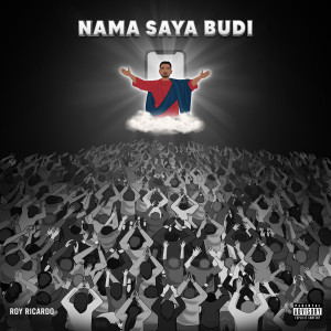 收听Roy Ricardo的Nama Saya Budi (Explicit)歌词歌曲