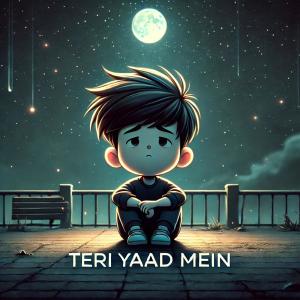 收聽Kunal Sharma的Teri Yaad Mein歌詞歌曲
