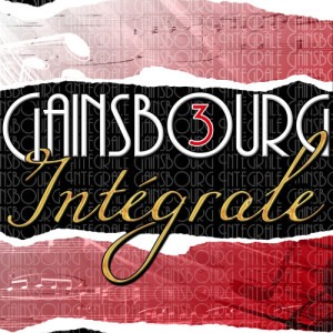 Various Artists的專輯Gainsbourg Intégrale, Vol. 3