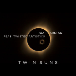 收聽Roar Farstad的Twin Suns歌詞歌曲
