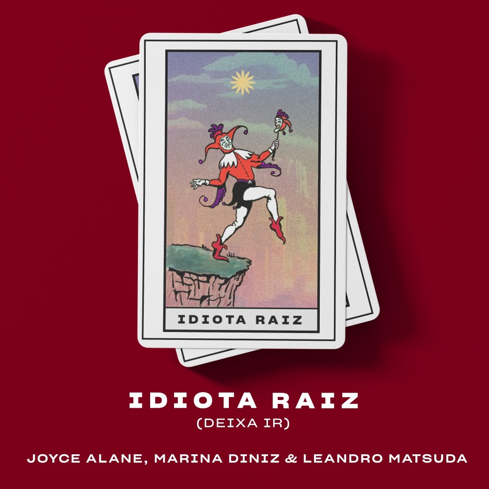 Idiota Raiz (Deixa Ir) (- Extended)