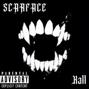 Scarface的專輯SCARFACE - Kall (Explicit)