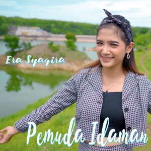 Dengarkan Pemuda Idaman lagu dari Era Syaqira dengan lirik