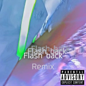 Dengarkan lagu Flash back (feat. Aero S & nyankobrq) (Remix) nyanyian AmaNoJa9 dengan lirik