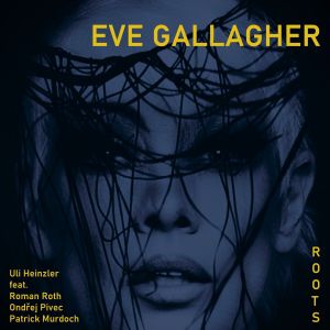 Eve Gallagher的專輯Roots
