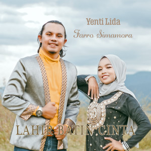 Dengarkan lagu Lahir Batin Cinta nyanyian Farro Simamora dengan lirik