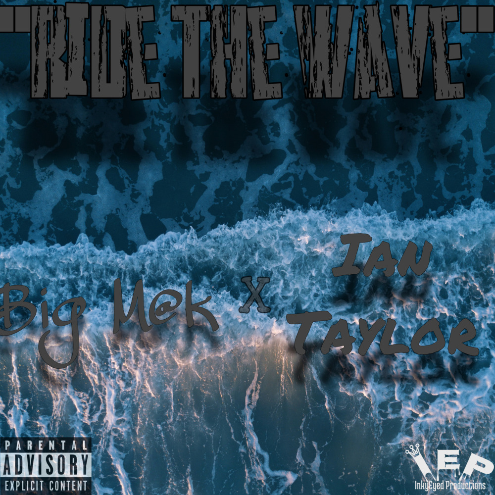 Ride The Wave (Explicit)