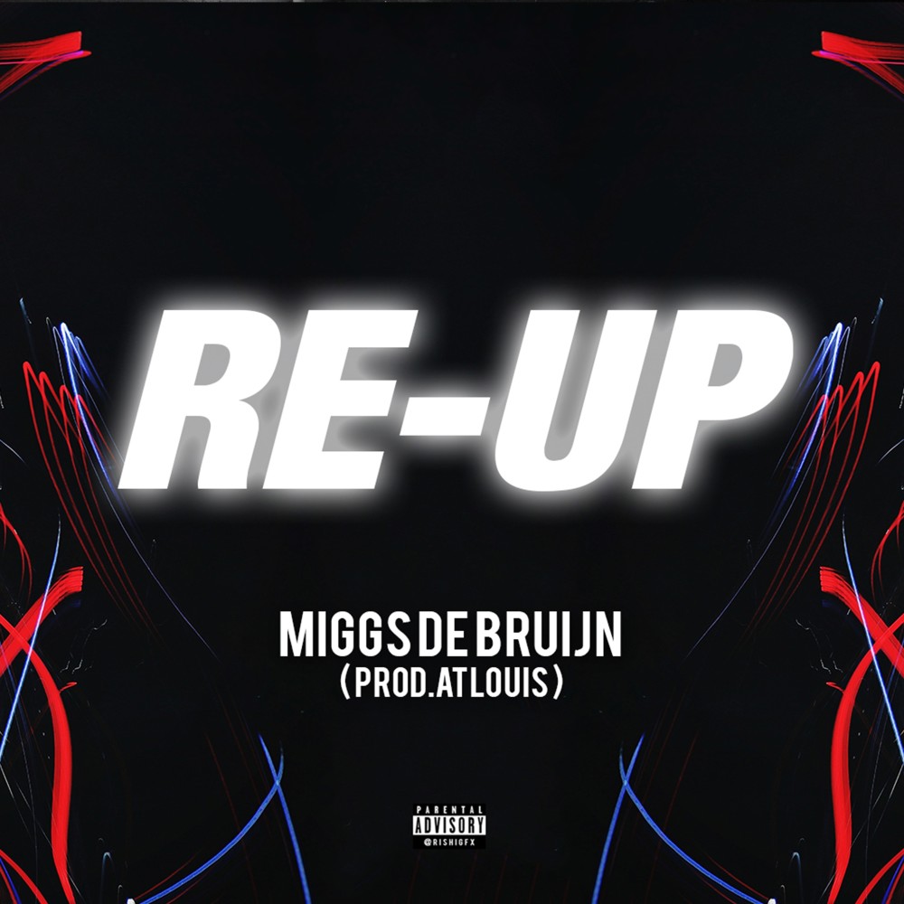 Re-Up (Explicit)