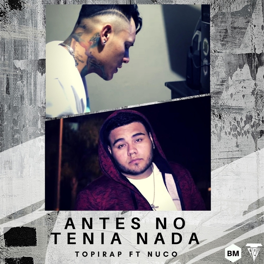 Antes No Tenia Nada (Explicit)