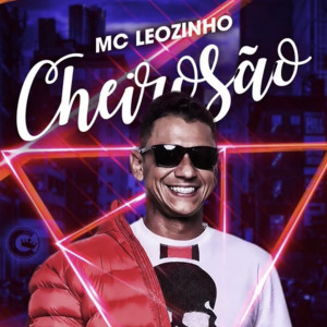 MC Leozinho的專輯Cheirosão