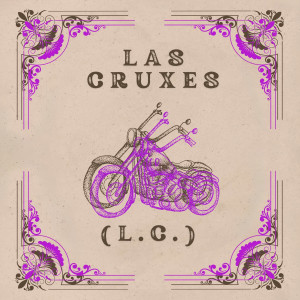 อัลบัม El Queso L.C ศิลปิน Las Cruxes