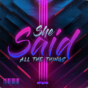 Ende的专辑All the Things She Said (Explicit)