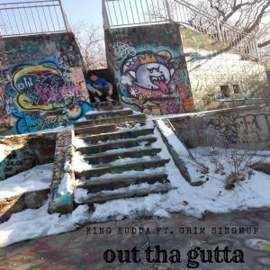 Dengarkan lagu Out Tha Gutta(feat. Grim Singmuf) (Explicit) nyanyian King Kudda dengan lirik