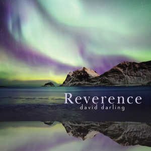 David Darling的專輯Reverence