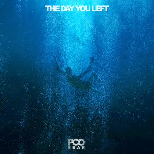 Poo Bear的專輯The Day You Left
