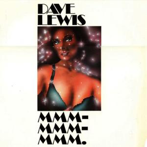 收聽Dave Lewis的MMM MMM MMM歌詞歌曲