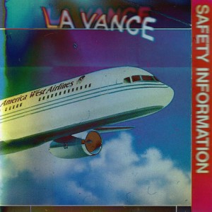 收聽LA VANCE的Safety Information (T1r Remix)歌詞歌曲