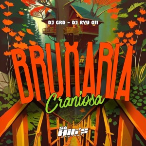 ดาวน์โหลดและฟังเพลง Bruxaria Craniosa (Explicit) พร้อมเนื้อเพลงจาก Dj Grd