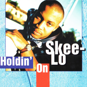 Album Holdin' On from Skee-Lo