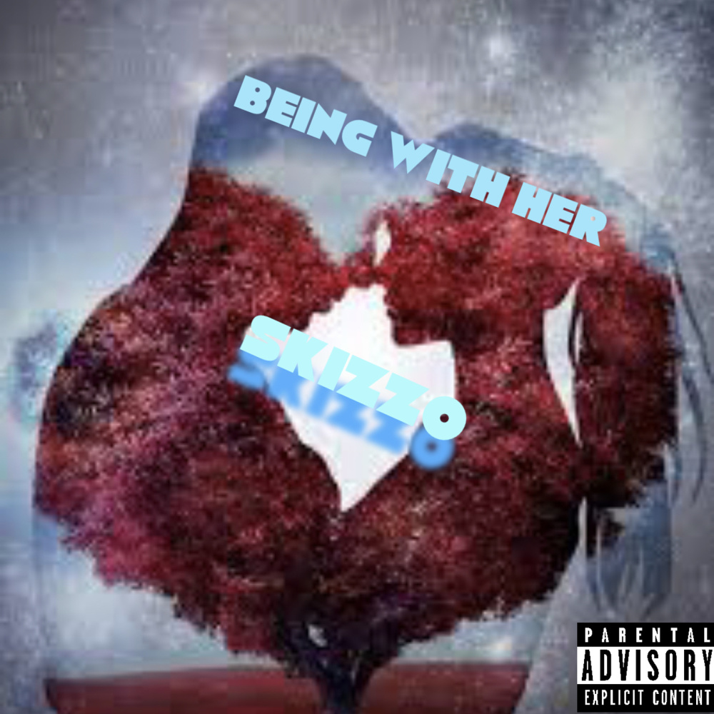 Being With Her (Explicit)