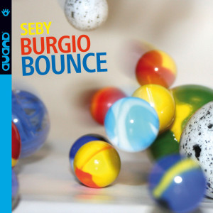 Album Bounce oleh Seby Burgio