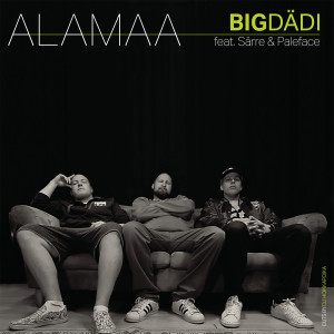 Alamaa的專輯Bigdädi