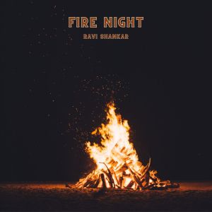 Dengarkan Fire Night lagu dari Ravi Shankar dengan lirik
