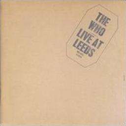 The Who的專輯Live At Leeds