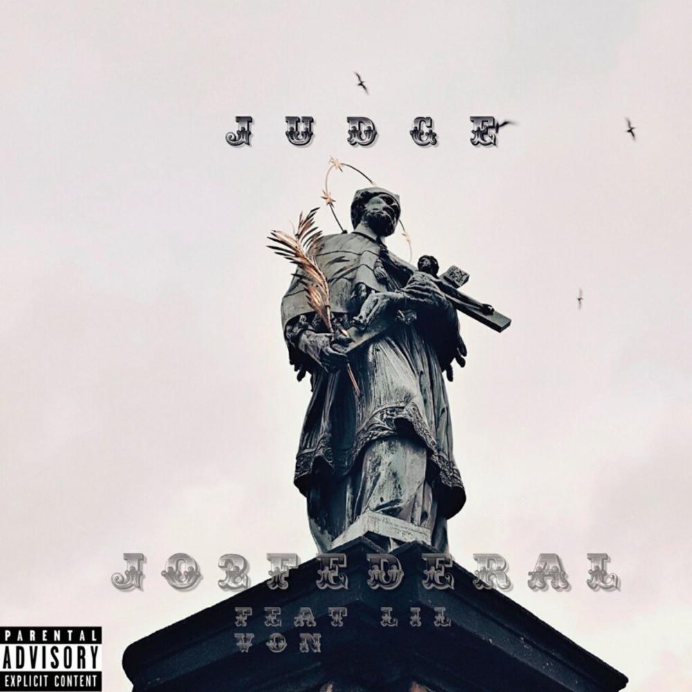 JUDGE (feat. Lil Von) (Explicit)