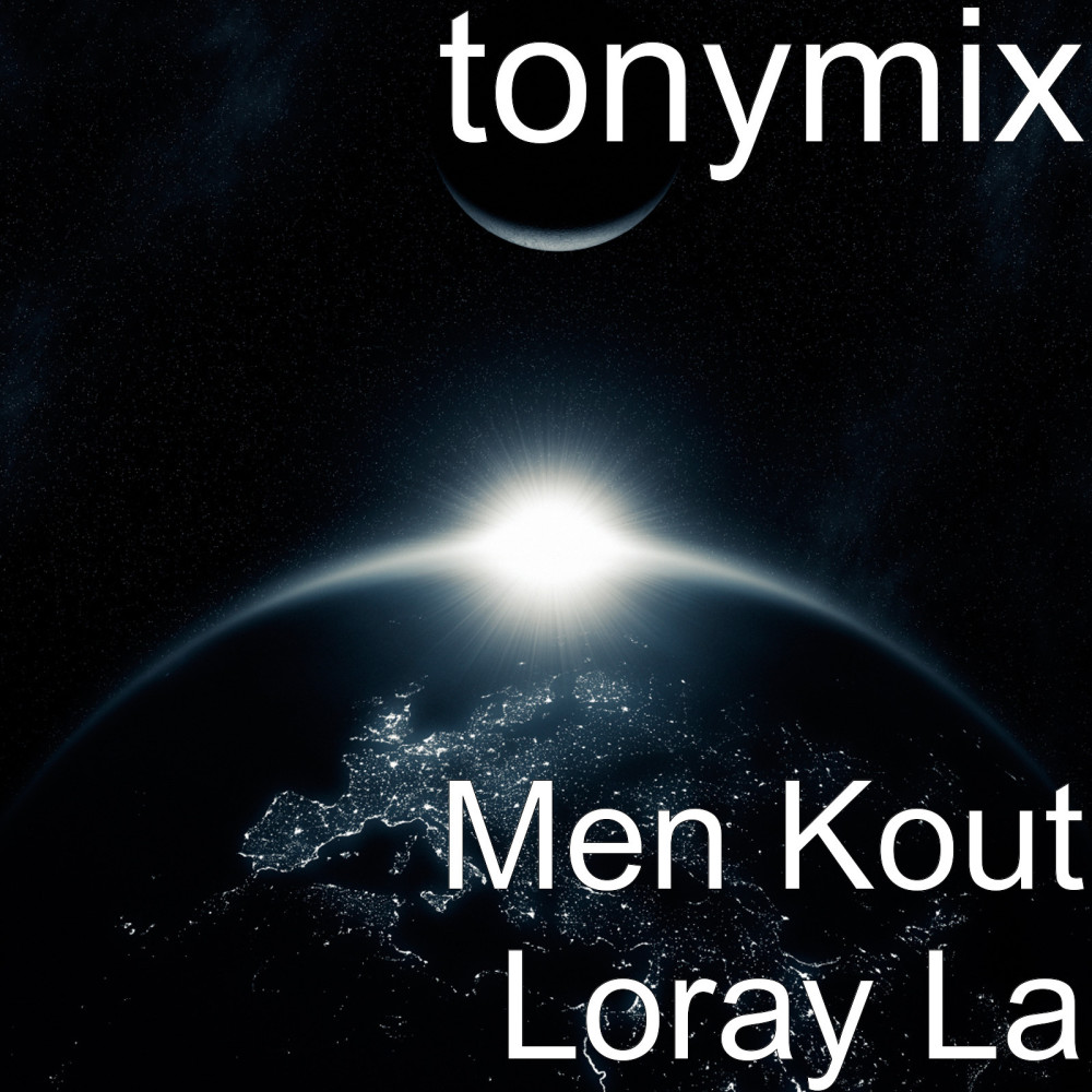 Men Kout Loray La (Explicit)