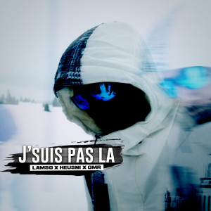 ดาวน์โหลดและฟังเพลง J'suis pas la (Explicit) พร้อมเนื้อเพลงจาก Lamso