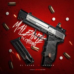 收聽El Tayax的MALEANTE CON CRITERIO (feat. JEYSON) (Explicit)歌詞歌曲