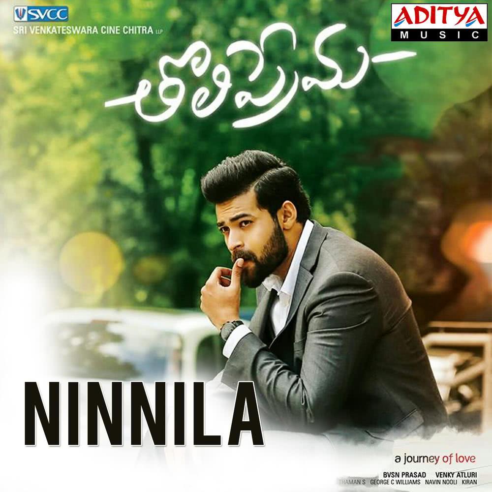 Ninnila (From "Toli Prema")