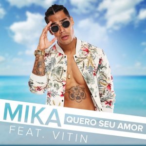 ดาวน์โหลดและฟังเพลง Quero seu amor (Participação especial de Vitin) พร้อมเนื้อเพลงจาก Micael