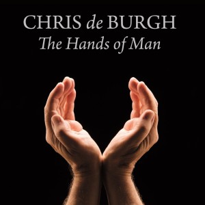 Chris De Burgh的專輯The Hands of Man