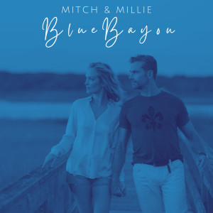 Album Blue Bayou from Mitch