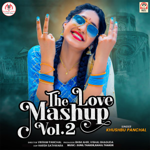 Khushbu Panchal的專輯The Love Mashup Vol 2