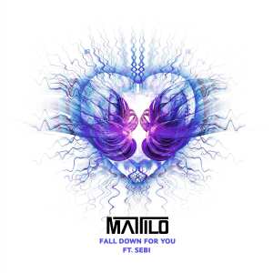 收聽Mattilo的Fall Down For You歌詞歌曲