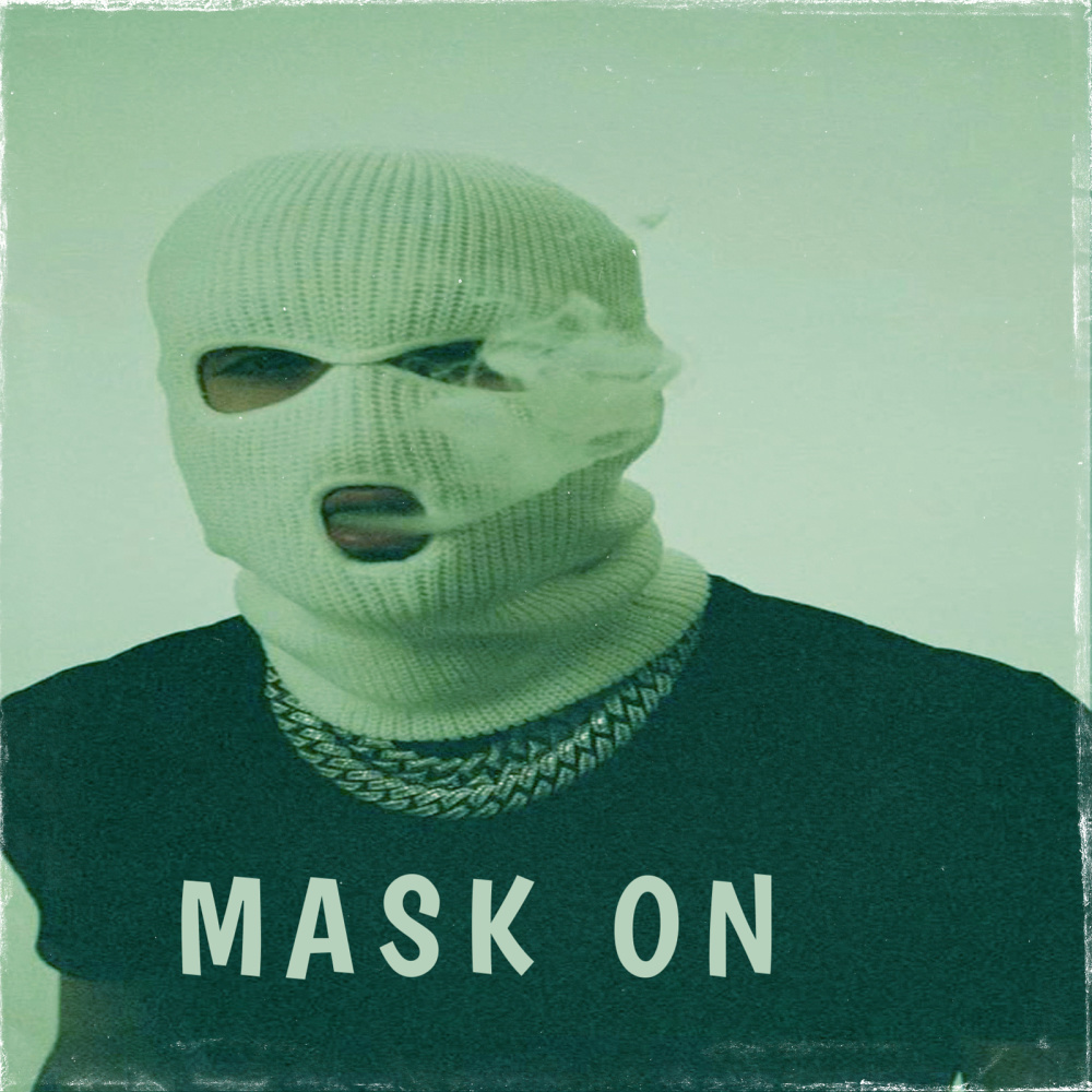Mask On